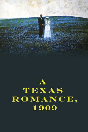 A Texas Romance, 1909's poster