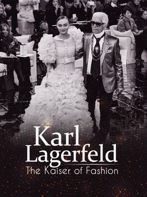 Lagerfeld, the Kaiser of Fashion's poster