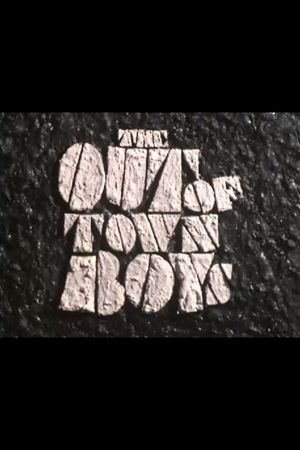 The Out of Town Boys's poster