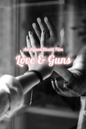 Love & Guns's poster