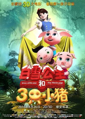 Snow White and the Three Little Pigs's poster