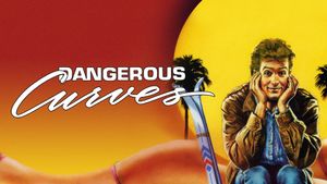 Dangerous Curves's poster