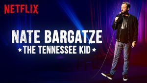 Nate Bargatze: The Tennessee Kid's poster
