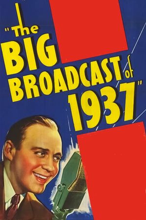 The Big Broadcast of 1937's poster