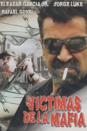 Victimas de la mafia's poster