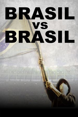 Brazil vs Brazil's poster