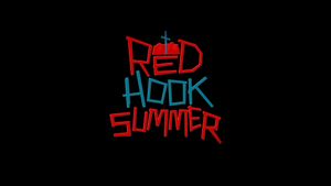 Red Hook Summer's poster