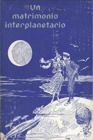 A Marriage in the Moon's poster