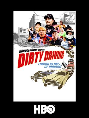 Dirty Driving: Thundercars Of Indiana's poster