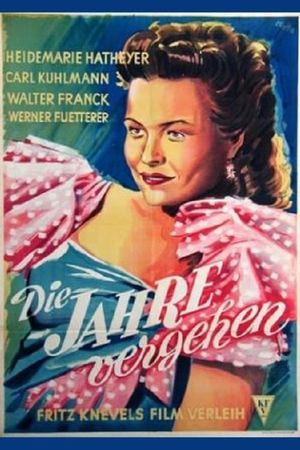Die Jahre vergehen's poster
