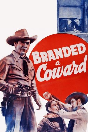 Branded a Coward's poster