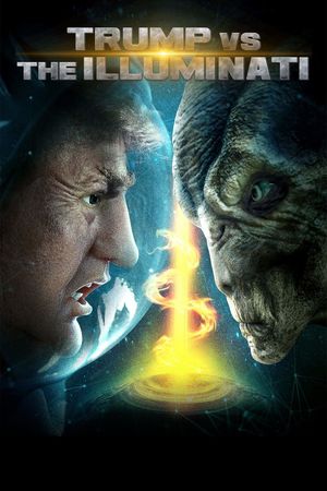 Trump vs the Illuminati's poster
