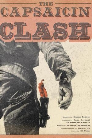 The Capsaicin Clash's poster