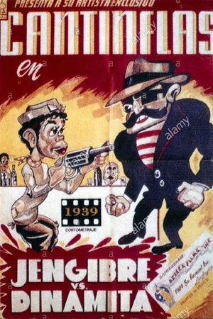 Cantinflas jengibre contra dinamita's poster