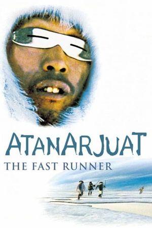 Atanarjuat: The Fast Runner's poster image