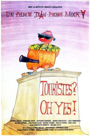 Touristes? Oh yes!'s poster