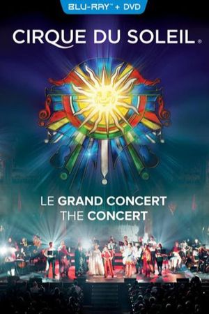 Cirque du Soleil: The 30th Anniversary Concert's poster