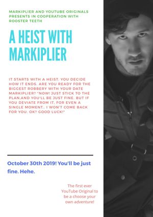 A Heist with Markiplier's poster