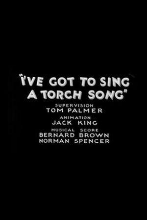 I've Got to Sing a Torch Song's poster