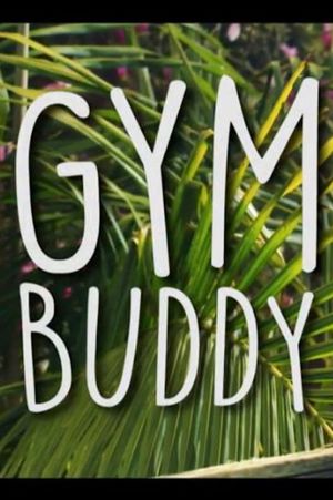Gym Buddy's poster