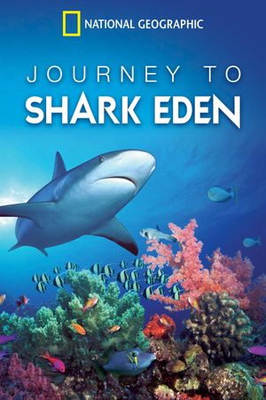 Journey to Shark Eden's poster