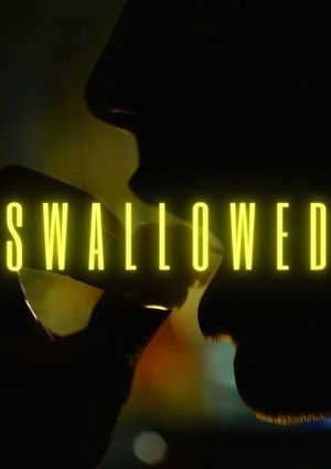 Swallowed's poster