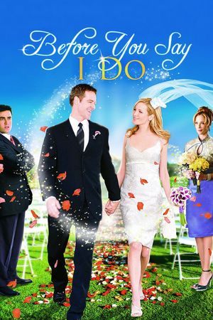 Before You Say 'I Do''s poster image