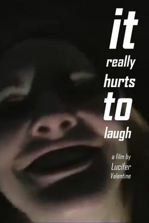 It Really Hurts To Laugh's poster