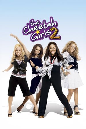The Cheetah Girls 2's poster