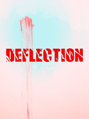 Deflection's poster