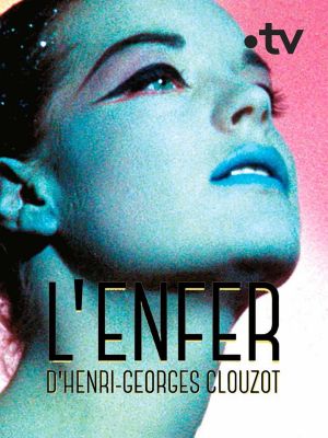 Henri-Georges Clouzot's Inferno's poster