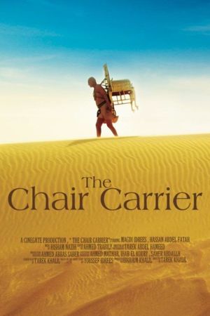 The Chair Carrier's poster