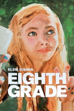 Eighth Grade's poster