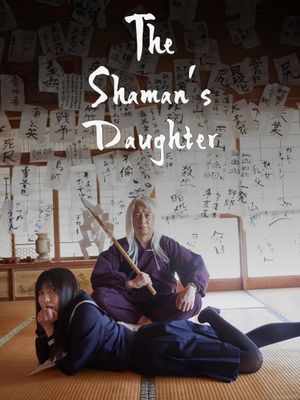 The Shaman's Daughter's poster