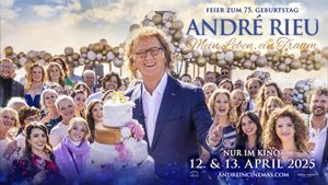 André Rieu's 75th Birthday Celebration: The Dream Continues's poster