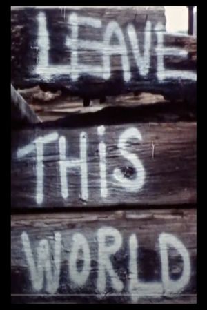 Leave This World's poster