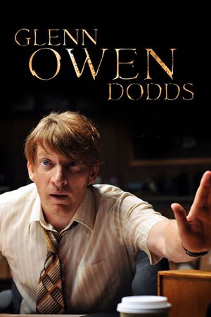 Glenn Owen Dodds's poster