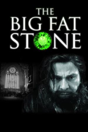The Big Fat Stone's poster image