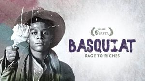 Basquiat: Rage to Riches's poster