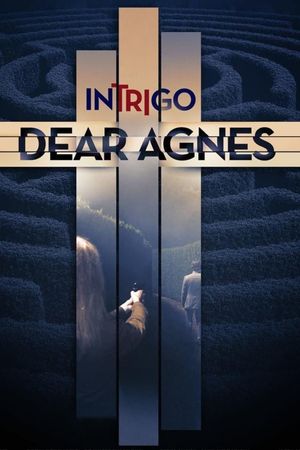 Intrigo: Dear Agnes's poster