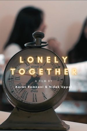 Lonely Together's poster