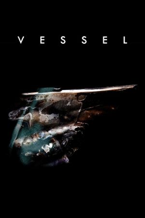 Vessel's poster