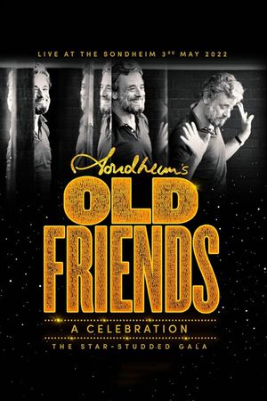 Stephen Sondheim's Old Friends's poster