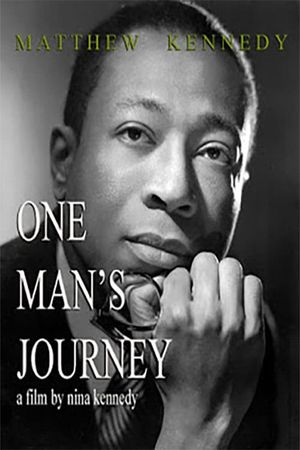 Matthew Kennedy: One Man's Journey's poster