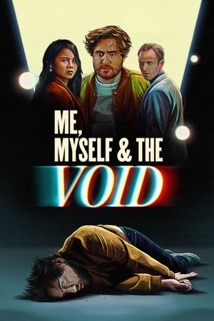 Me, Myself & the Void's poster