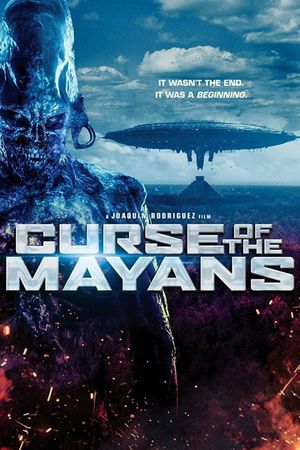 Curse of the Mayans's poster