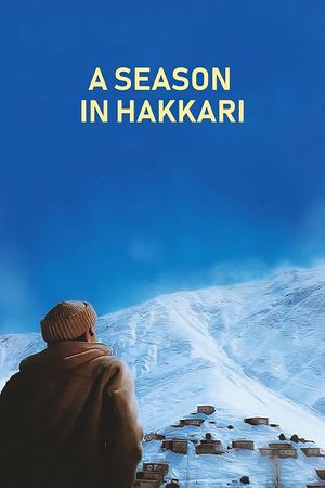 A Season in Hakkari's poster