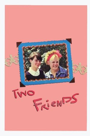 Two Friends's poster