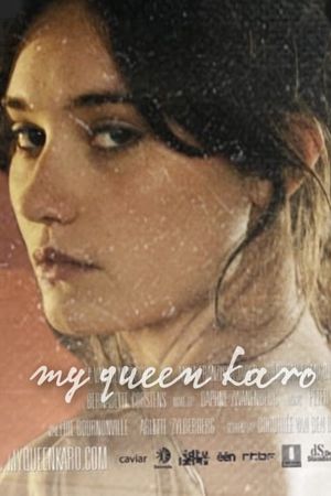 My Queen Karo's poster