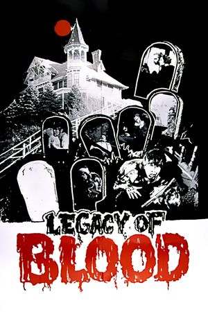 Legacy of Blood's poster